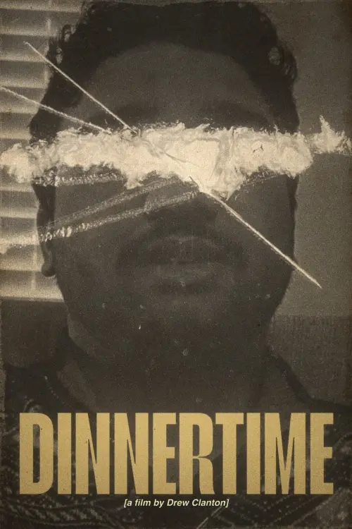 Постер до фільму "DINNERTIME"