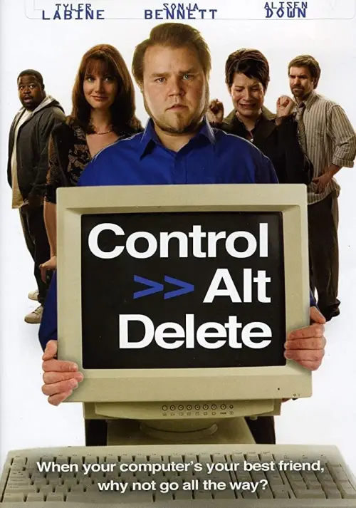Постер до фільму "Control Alt Delete"
