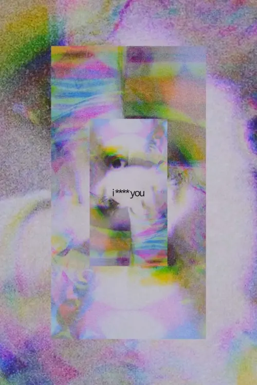 Постер до фільму "i **** you"