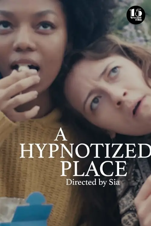 Постер до фільму "A Hypnotized Place"