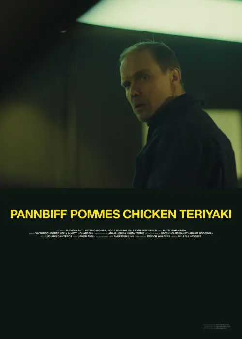Постер до фільму "Pannbiff Pommes Chicken Teriyaki"