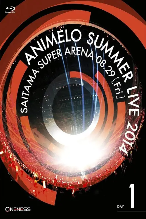 Постер до фільму "Animelo Summer Live 2014 -ONENESS- 8.29"