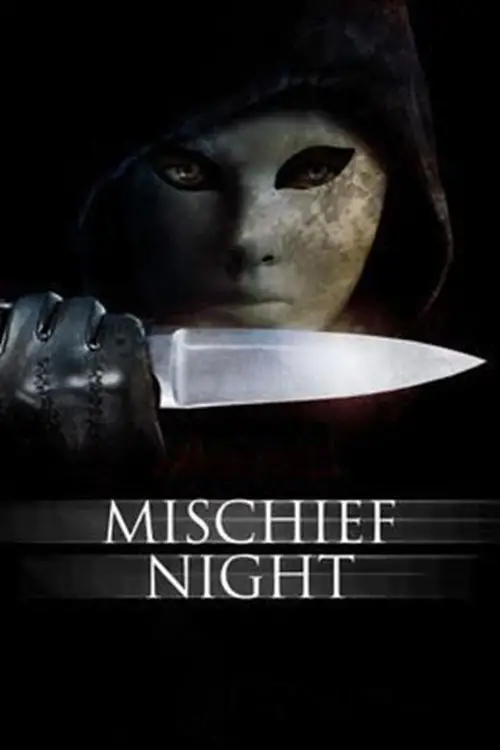 Постер до фільму "Mischief Night"