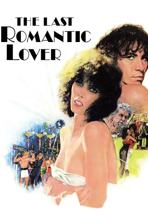 Постер до фільму "The Last Romantic Lover"