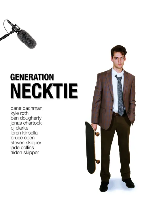 Постер до фільму "Generation Necktie"