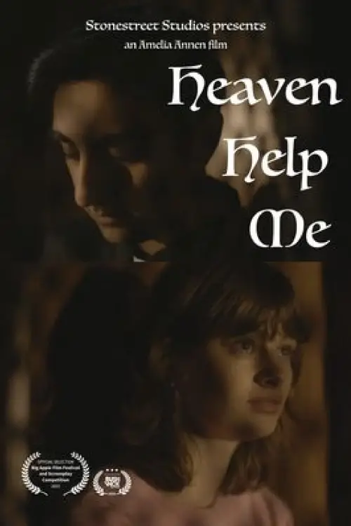 Постер до фільму "Heaven Help Me"