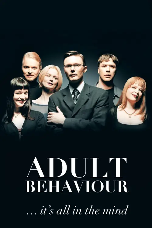 Постер до фільму "Adult Behaviour… It