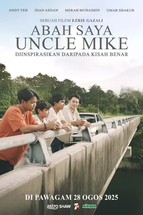 Постер до фільму "Abah Saya, Uncle Mike"