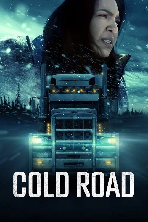 Постер до фільму "Cold Road"
