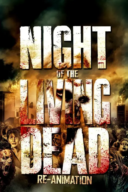 Постер до фільму "Night of the Living Dead: Re-Animation"