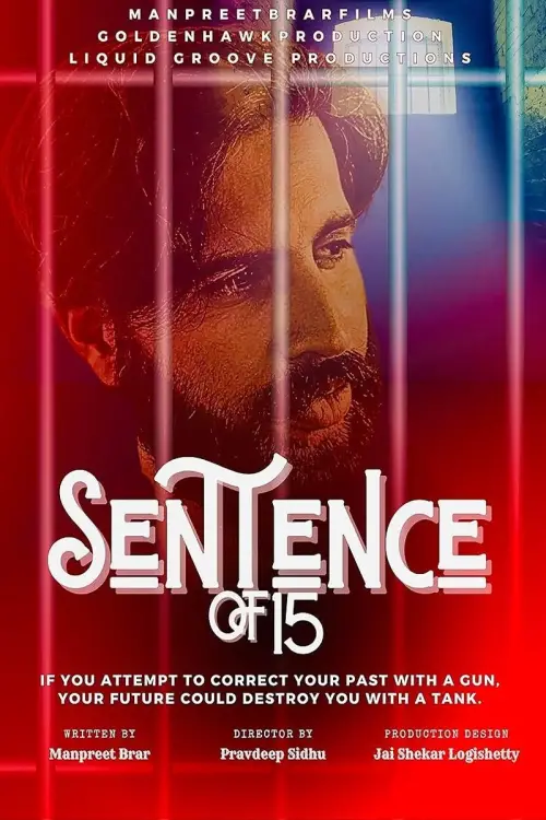 Постер до фільму "Sentence of 15"
