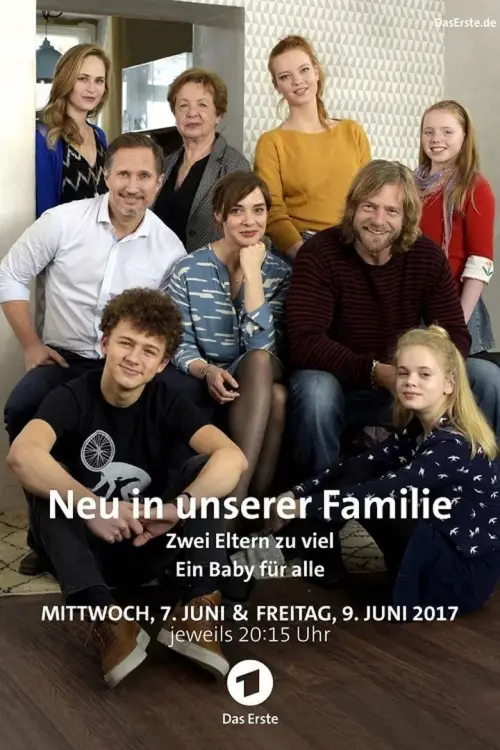 Постер до фільму "Neu in unserer Familie - Ein Baby für alle"