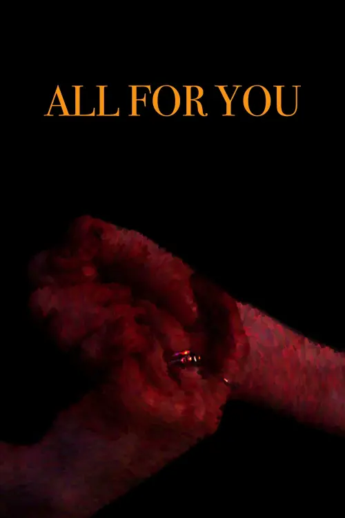 Постер до фільму "All For You"