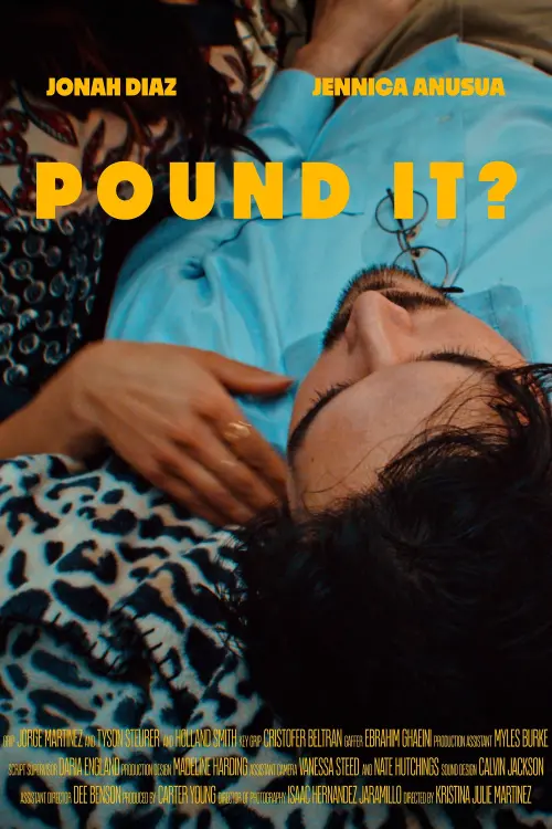 Постер до фільму "Pound It?"