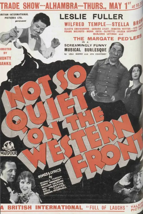 Постер до фільму "Not So Quiet on the Western Front"