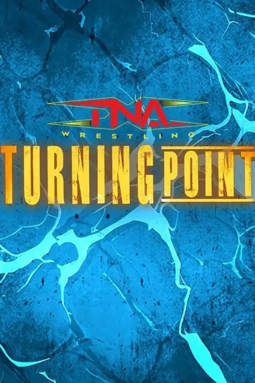 Постер до фільму "TNA Turning Point 2025"