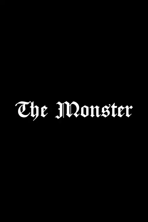 Постер до фільму "The Monster"