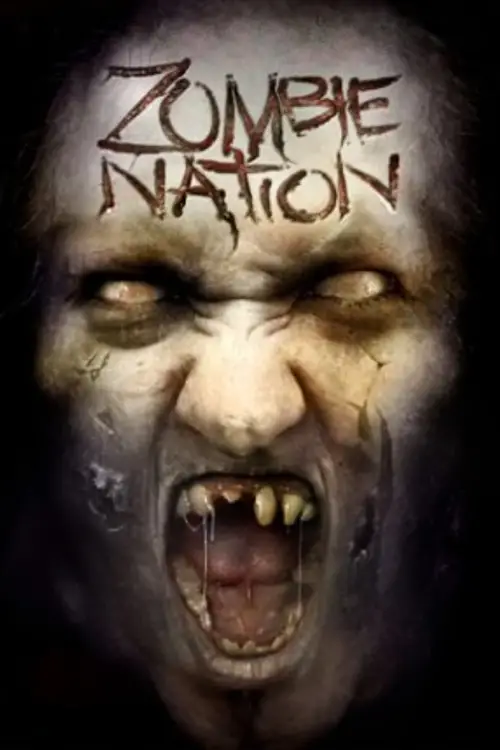 Постер до фільму "Zombie Nation"