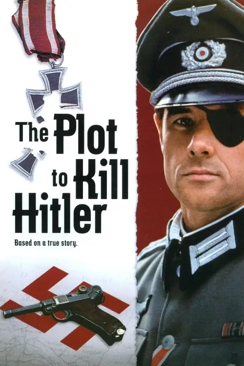Постер до фільму "The Plot to Kill Hitler"