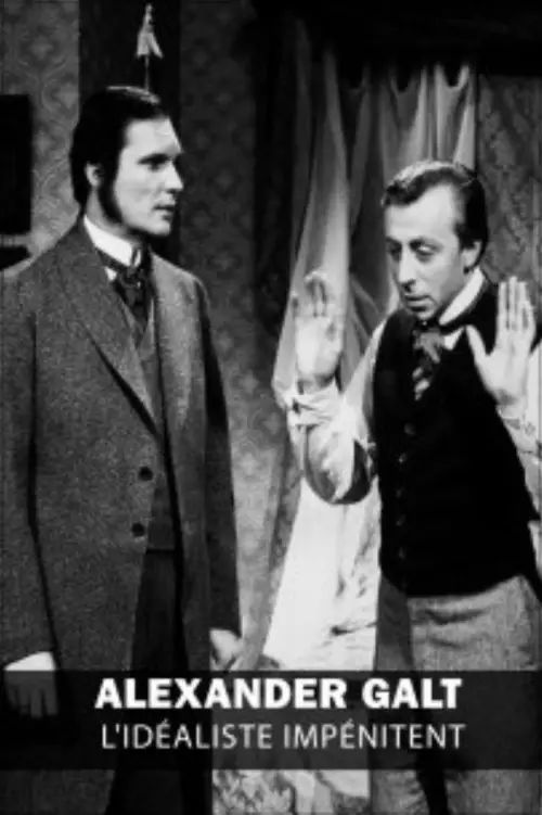Постер до фільму "Alexander Galt: The Stubborn Idealist"