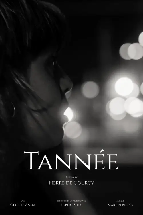 Постер до фільму "Tannée"