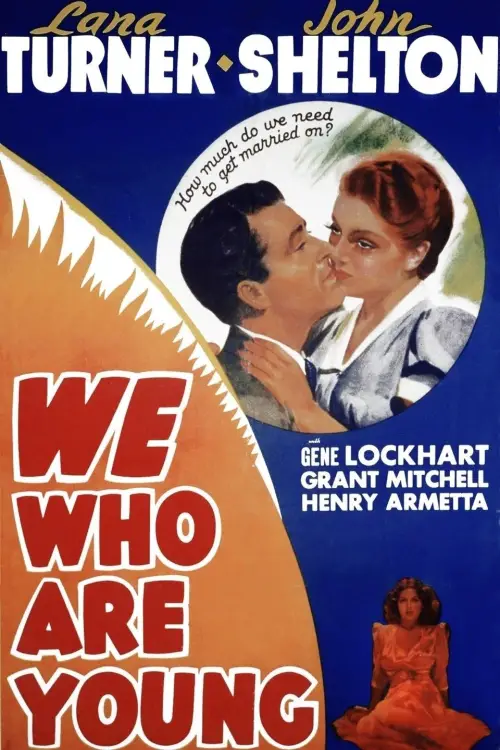 Постер до фільму "We Who Are Young"