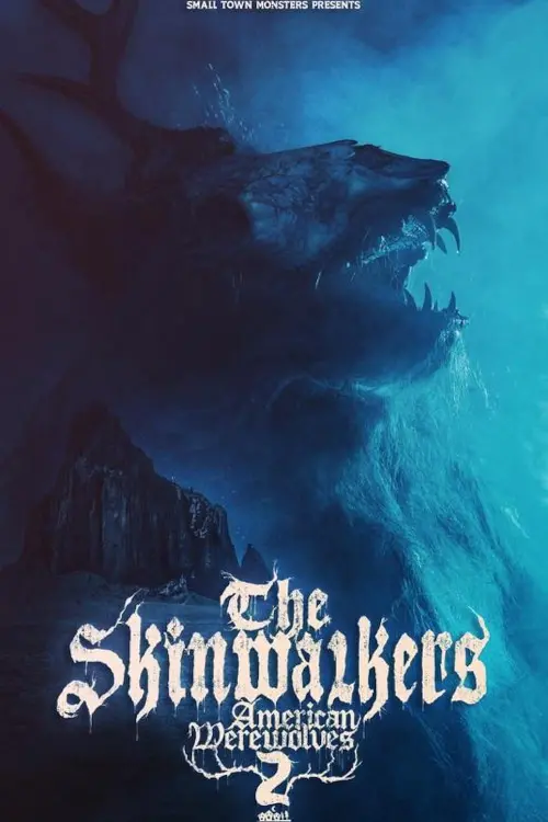 Постер до фільму "American Werewolves 2: The Skinwalkers"