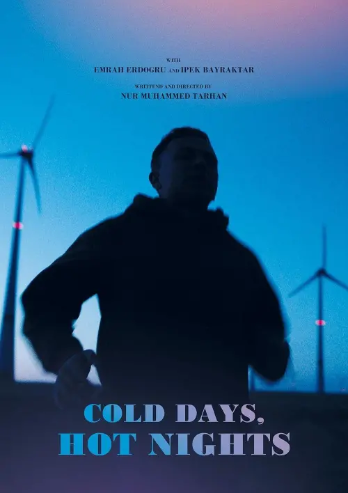 Постер до фільму "Cold Days, Hot Nights"