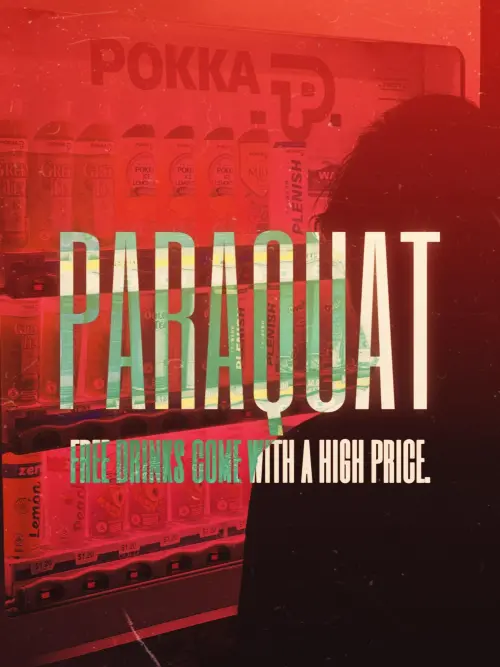 Постер до фільму "PARAQUAT"