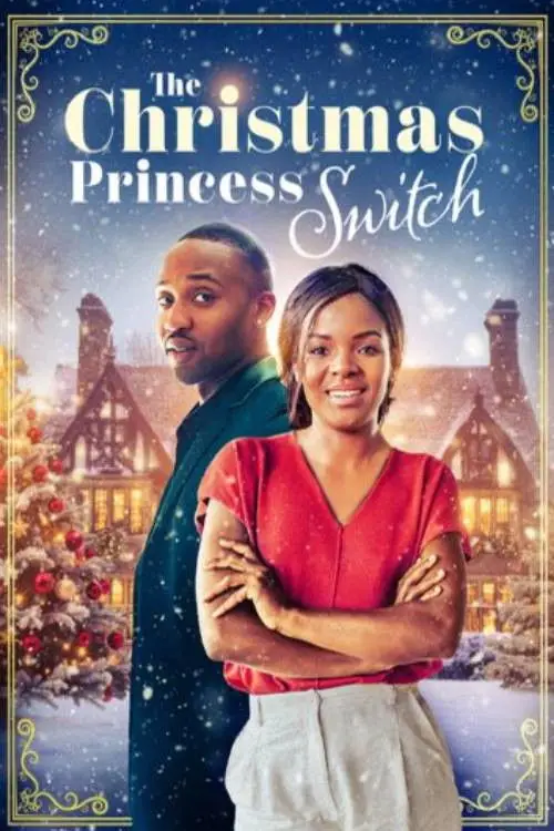 Постер до фільму "The Christmas Princess Switch"