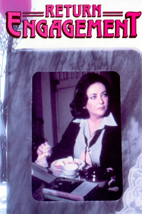 Постер до фільму "Return Engagement"