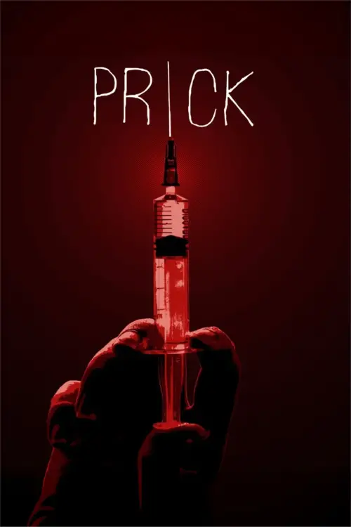 Постер до фільму "Prick"