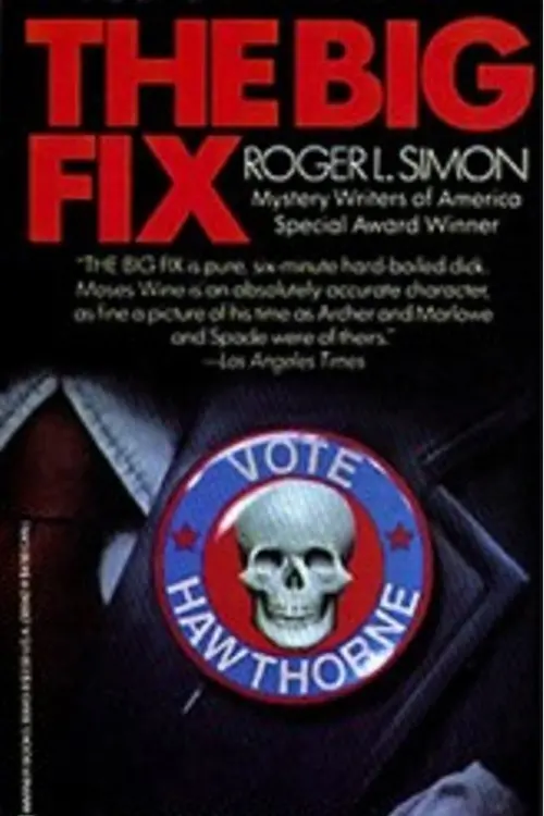 Постер до фільму "The Big Fix"