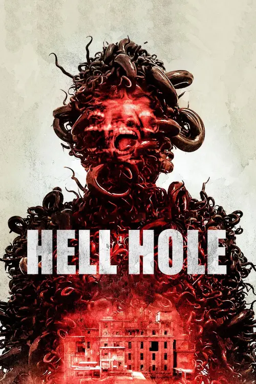 Постер до фільму "Hell Hole"