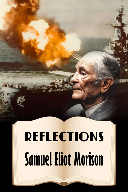 Постер до фільму "Reflections: Samuel Eliot Morison"