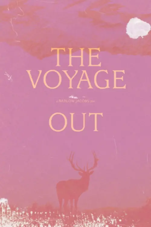 Постер до фільму "The Voyage Out"