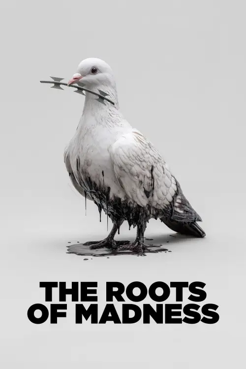 Постер до фільму "The Roots of Madness"
