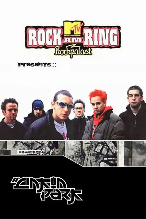Постер до фільму "Linkin Park: Live at Rock am Ring 2001"