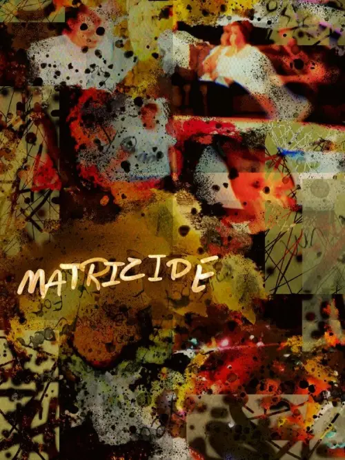 Постер до фільму "Matricide"