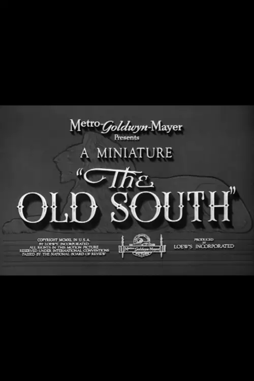 Постер до фільму "The Old South"