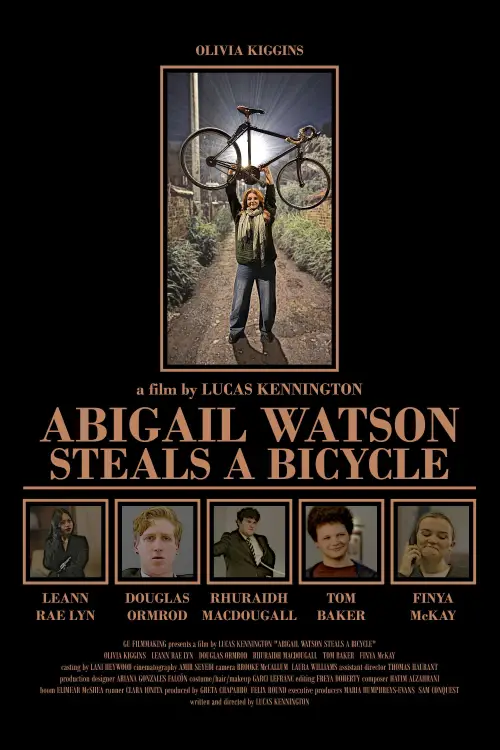 Постер до фільму "Abigail Watson Steals a Bicycle"