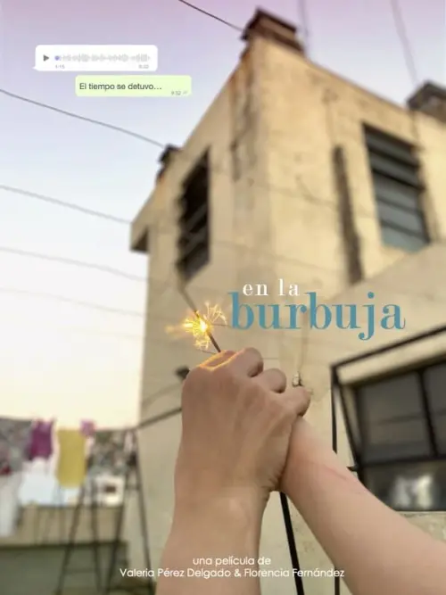 Постер до фільму "En La Burbuja"