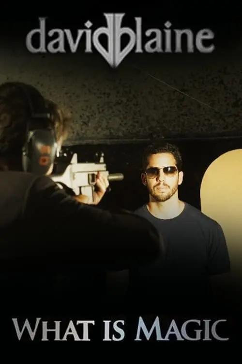 Постер до фільму "David Blaine: What Is Magic?"