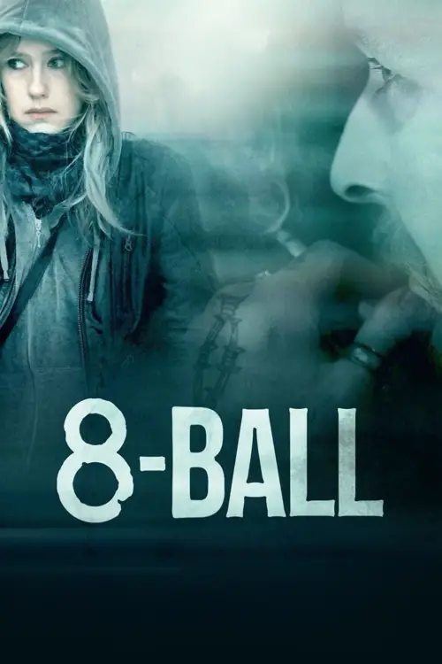 Постер до фільму "8-Ball"