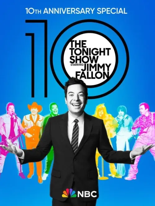 Постер до фільму "The Tonight Show Starring Jimmy Fallon: 10th Anniversary Special"