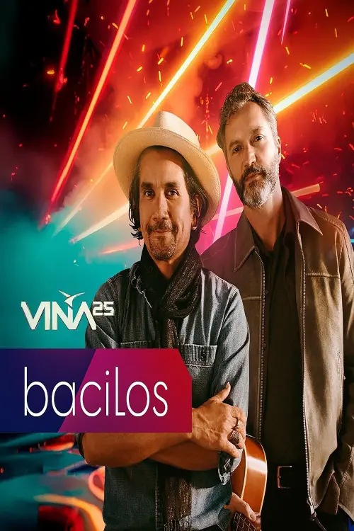 Постер до фільму "Festival de Viña del Mar 2025: Bacilos"