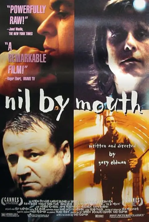 Постер до фільму "Nil by Mouth"