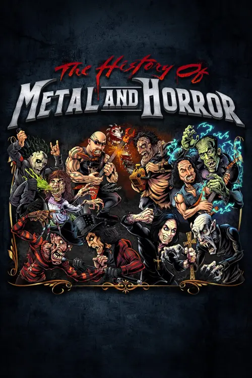 Постер до фільму "The History of Metal and Horror"