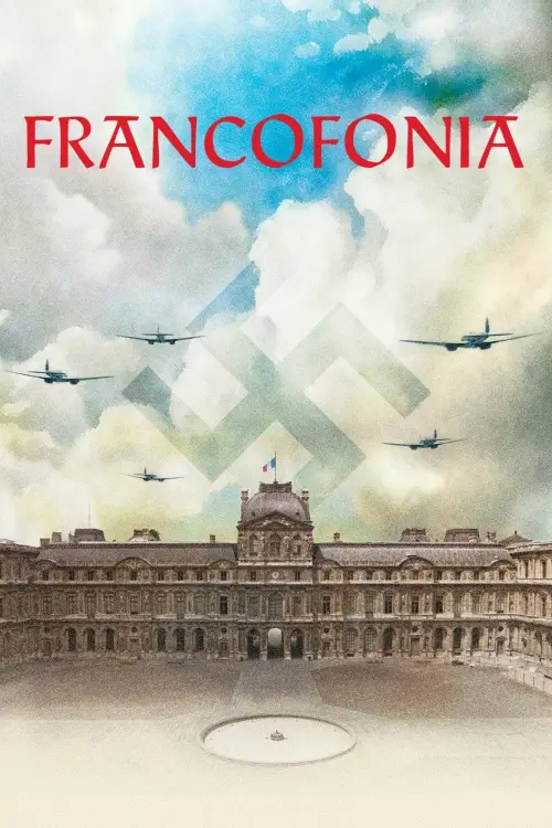 Постер до фільму "Francofonia"