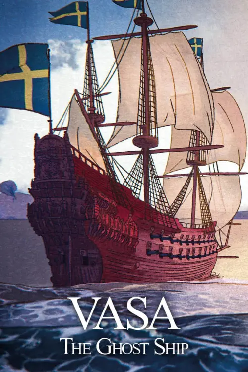 Постер до фільму "Vasa: The Ghost Ship"